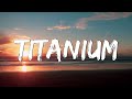 Titanium David Guetta Lyrics Ft Sia Unstoppable Selena Gomez Mix Lyrics Titanium David Guetta Lyrics Ft Sia Unstoppable Selena Gomez Mix Lyrics