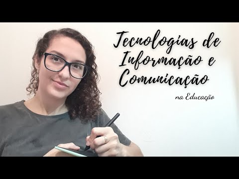 TICs- Tecnologias de Informação e Comunição na Educação | Pedagoga Concurseira