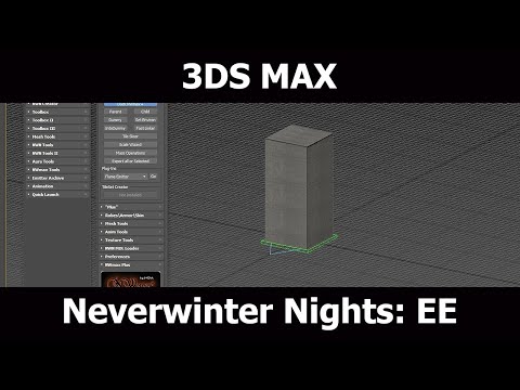 3DS Max to Neverwinter Nights: Enhanced Edition