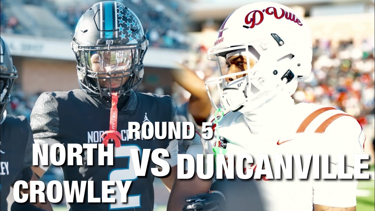 TXHSFB:ROUND 5 #1 DUNCANVILLE vs #3 NORTH CROWLEY|| MUST SEE👀|| #viralvideo