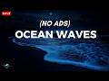 Ocean Waves For Deep Sleep Ocean Sounds For Full Night Rest With A Dark Screen And Rolling Waves 