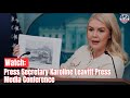 Press Secretary Karoline Leavitt press media conference #newsinaminute