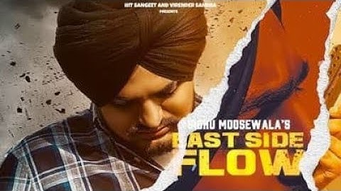 East Side Flow - Sidhu Moose Wala |OfficialVideo |Byg Byrd |Sunny Malton |Juke Dock