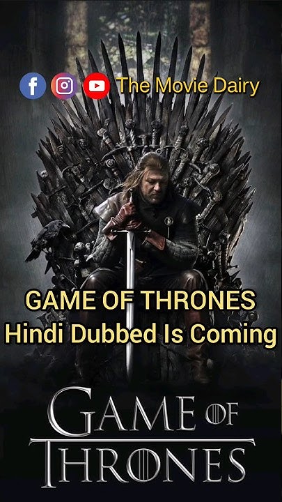 Game Of Thrones Season 4 In Hindi Dubbed Download Game of thrones hindi dubbed #gameofthrones #got #hbomax - YouTube