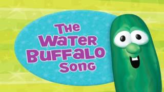 Video thumbnail of "VeggieTales Sing-Along: The Water Buffalo Song"