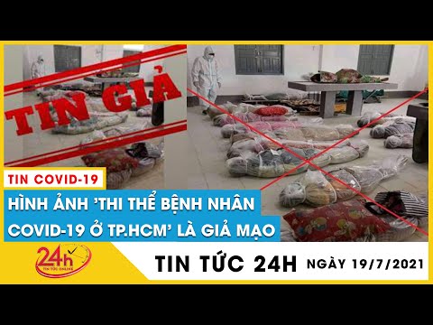 Hình ảnh thi thể bệnh nhân Covid-19 ở TP.HCM trên MXH là giả mạo, truy tìm xử phạt người phát tán