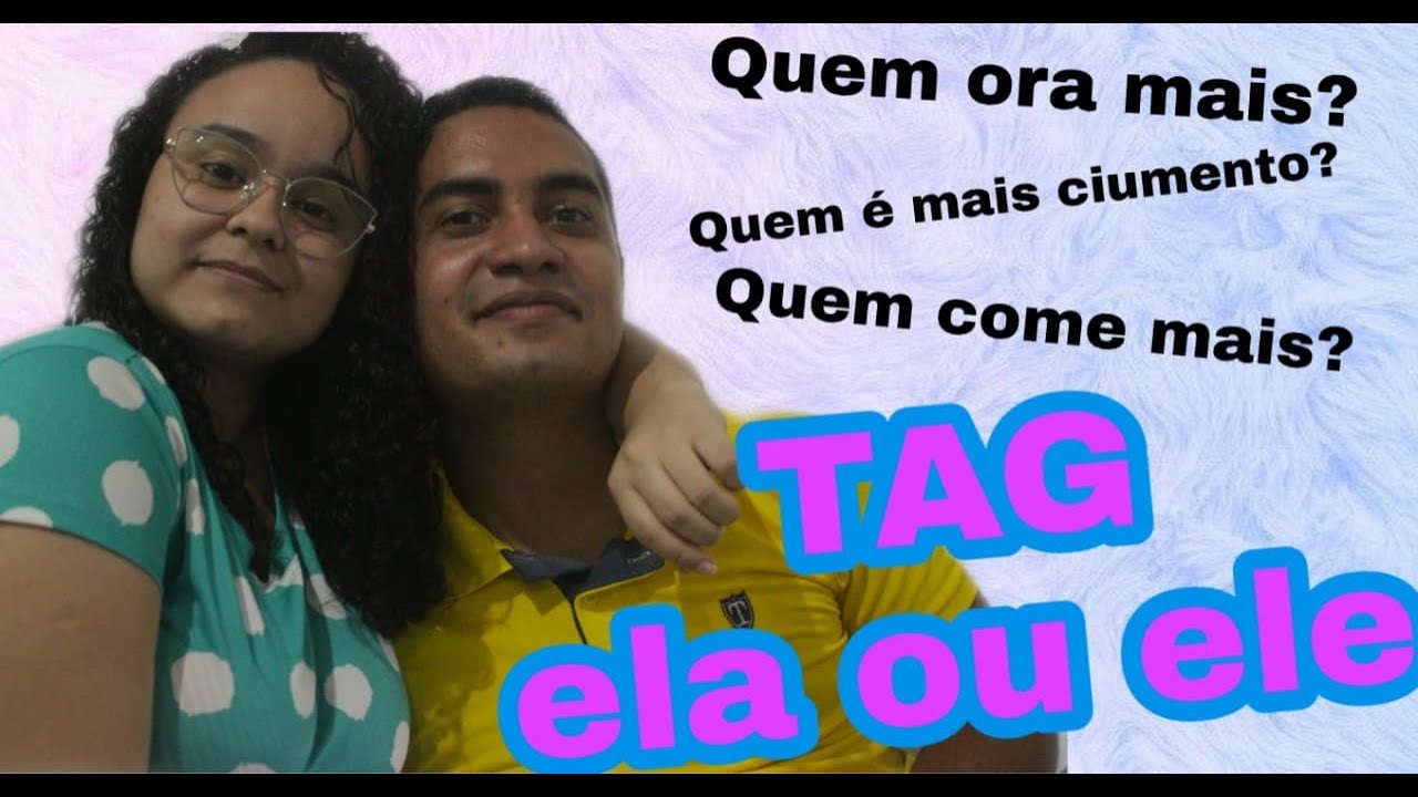 Tag ela ou ele - Micaely Campelo - YouTube