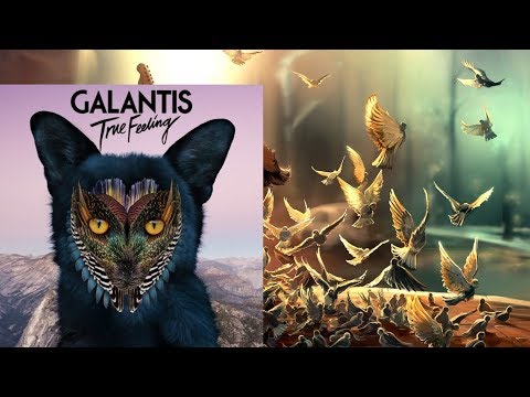 Galantis - True Feeling