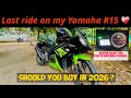 LAST VIDEO OF MY YAMAHA R15 | SELLING OUT MY BIKE FOR THIS REASON | #bikeforsale @drivematic2222 