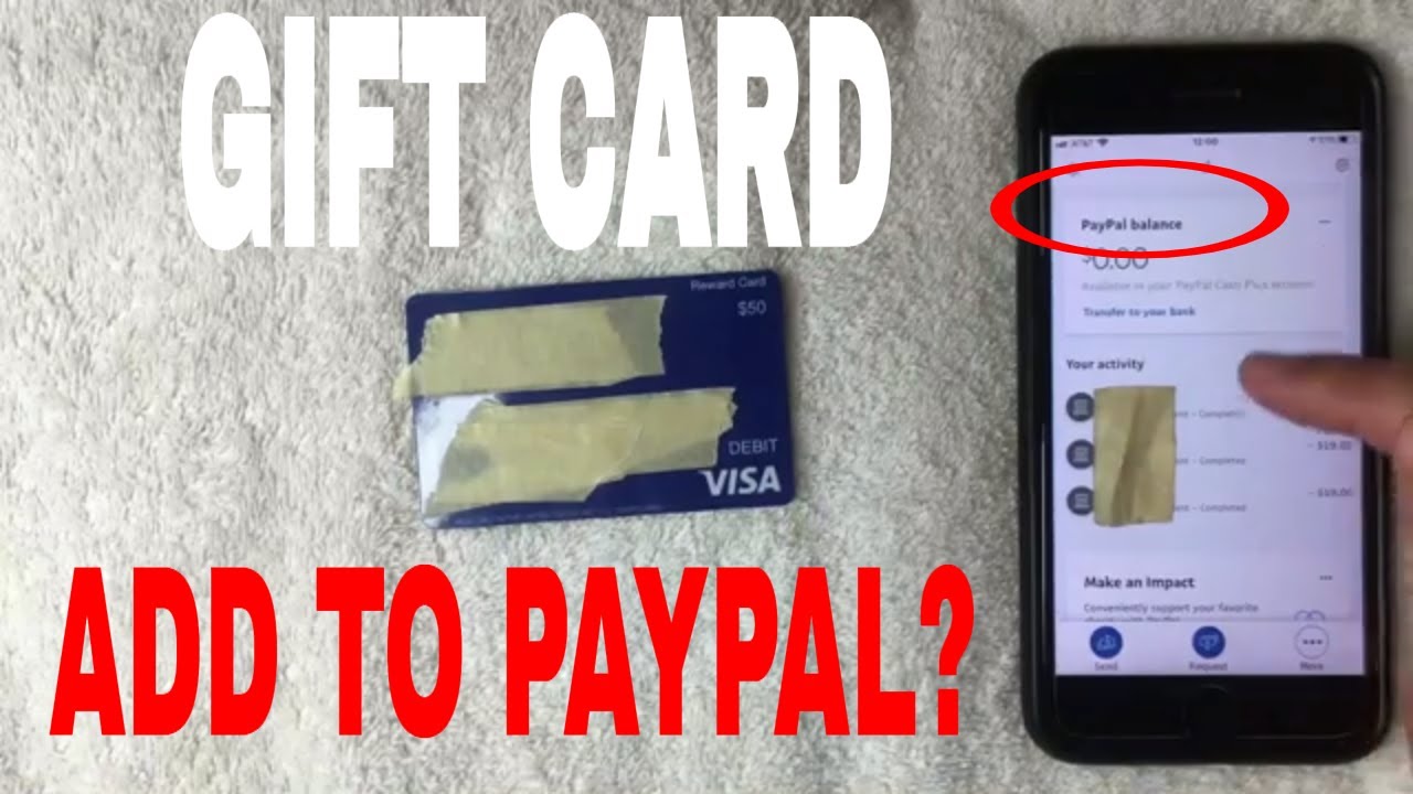 Can You Add Visa Debit Gift Card To Paypal 🔴 YouTube