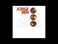 Thumbnail for Jorge Ben - A Minha Menina/Que Maravilha/Zazueira