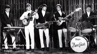Video thumbnail of "The Dave Clark Five - Play Good Old Rock 'n' Roll  (1969)"