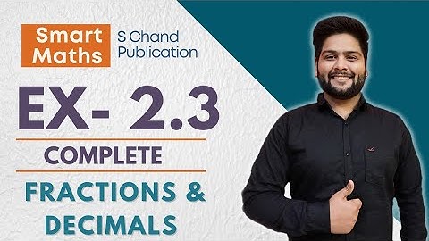 Smart Maths Class 7, Chapter-2, Ex- 2.3 || Anita Sharma & K P Chinda