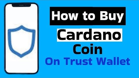 How to Buy Cardano (ADA) on Trust Wallet | Get Cardano (ADA) Using Trust Wallet