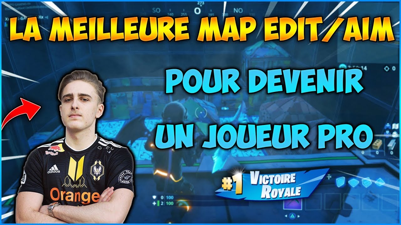 [TUTO] LA MEILLEURE MAP EDIT/AIM POUR DEVENIR UN JOUEUR PRO SUR FORNITE ...