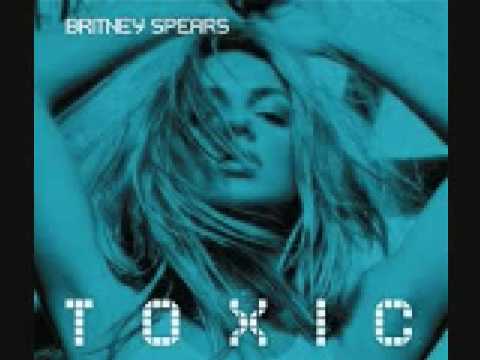 Brittney Spears Toxic - YouTube