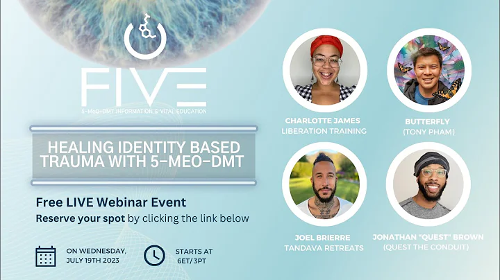 Healing Identity Based Trauma with 5-MeO-DMT