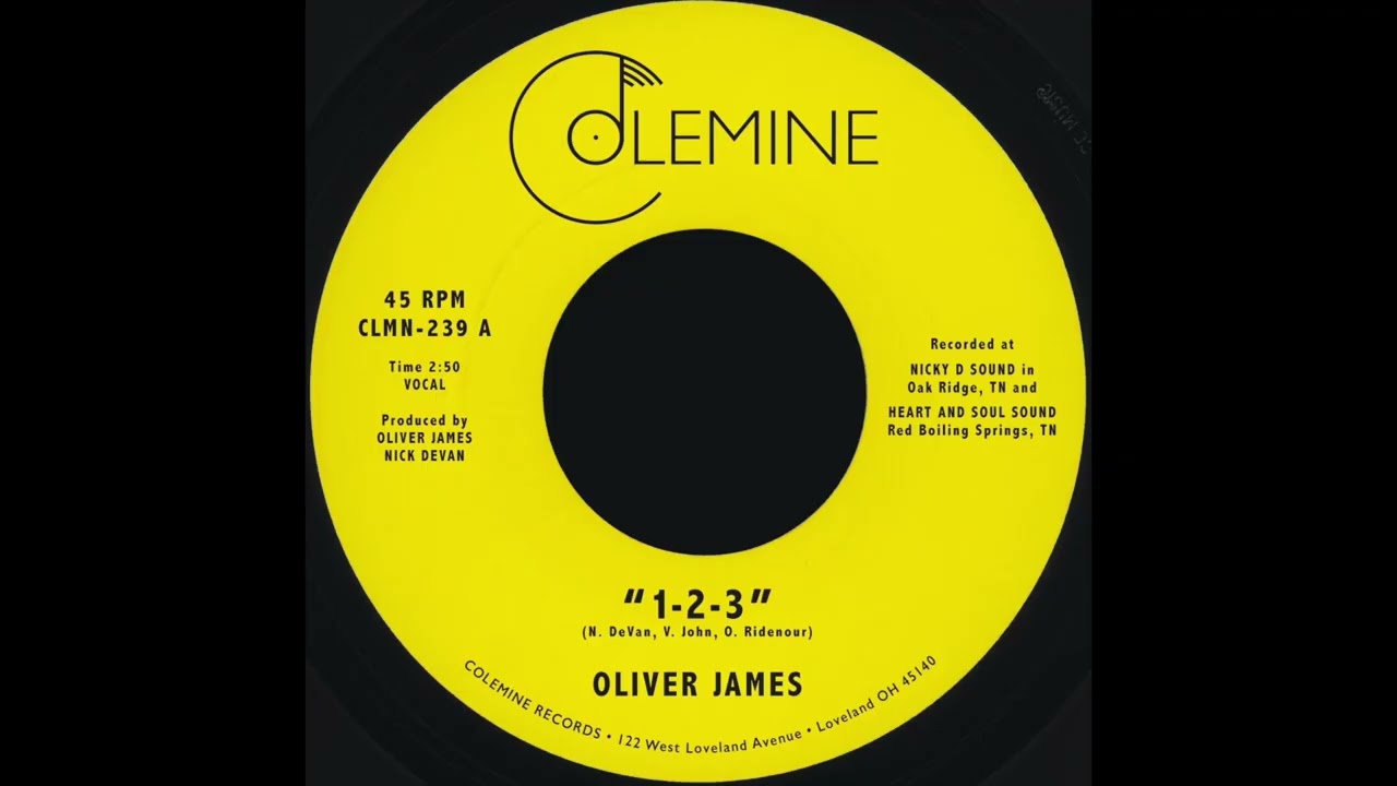 OLIVER JAMES - 1-2-3 / Nothing Is Forever [RELEASE DATE: 6/12/2026