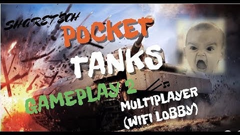 POCKET TANKS (The Terrible TRAP) GAMEPLAY Multiplayer OFFLINE on LAN  | Best Game for Android