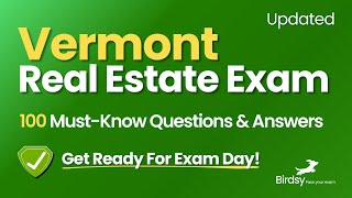 🔥 Crush Your Vermont Real Estate Exam with This 100-Question Review!