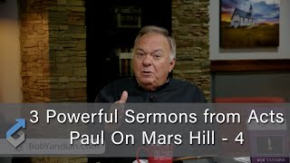 3 Powerful Sermons from Acts – Paul – On Mars Hill - 4 - Student of the Word 1529