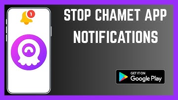How To Permanently Stop Chamet App Pop Up Notifications
