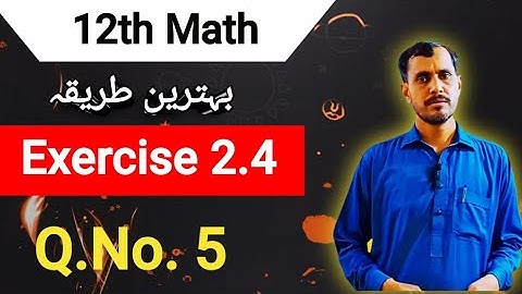 FSC math part 2 chapter 2 || exercise 2.4 differentiation || 12th class math