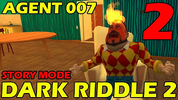 #GAMESANTUY AGENT 007 - DARK RIDDLE 2 STORY MODE GAMEPLAY (ANDROID,IOS)