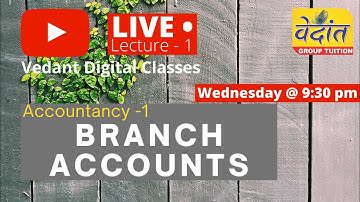 B.com sem 1 account ch 2 branch accounts | lecture 1 | Gujarat University | Vedant digital classes