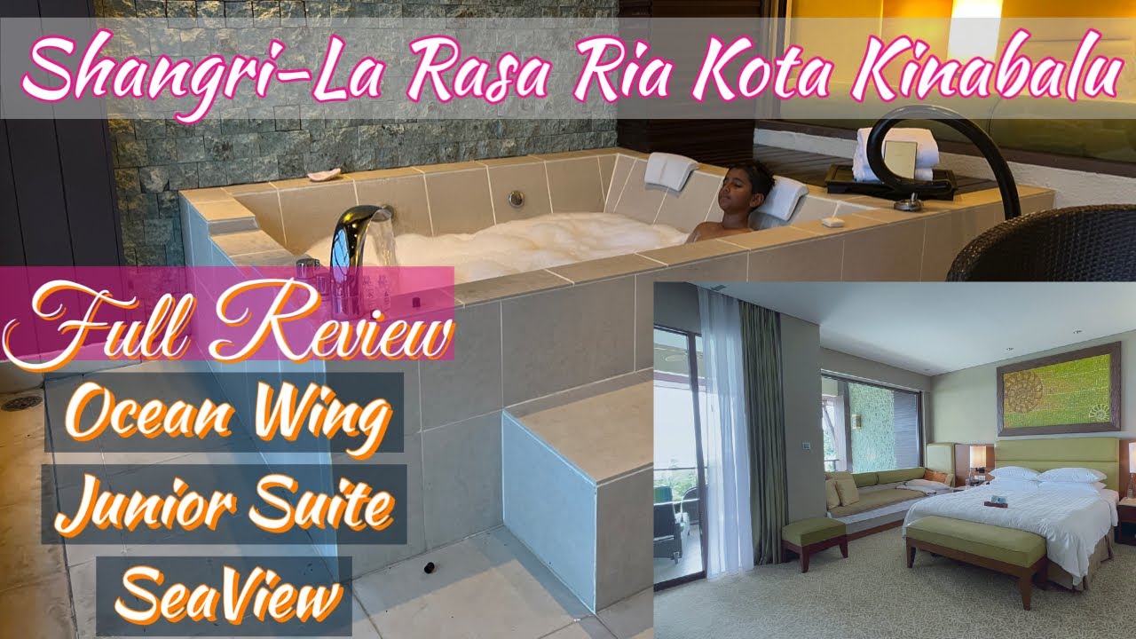Ocean Wing Junior Suite SeaView Полный обзор Shangri-La Rasa Ria Sabah 
