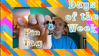 Days of the Week Pin Tag