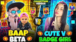 Baap Beta Vs Cute V Badge Girl 😍 Chota Aawara vs Ananya Plays Collection Versus || Free Fire