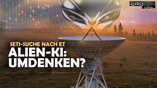 Außerirdische und KI: falsche Wege? | Neuer Ansatz bei der Suche nach Alien-Zivilisationen (Studie)