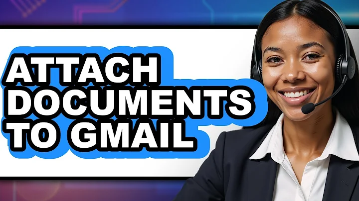 How to Attach Documents to Gmail in 2025