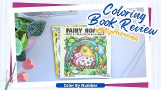 💕Coloring Book Flip Through & Review | Color By Number | Fairy Homes By SenOng & More | August 2026