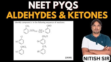 Identify compound X in the following sequence of reactions: | NEET PYQS | ALDEHYDES & KETONES |