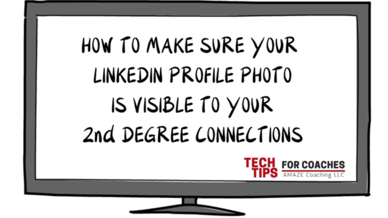 Is Your LinkedIn Profile Photo Visible To Your 2nd Degree Connections?