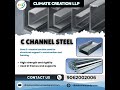 Strong & Reliable: C-Channel Steel for Construction | Climate Creation LLP