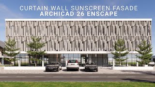 Curtain Wall Sunscreen Fasade Archicad 26 Enscape