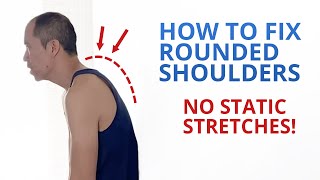 Stretching WON'T Fix Rounded Shoulders (3 Exercises That WORK)