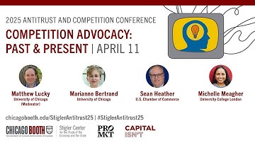Competition Advocacy: Past & Present - 2025 Antitrust and Competition Conference