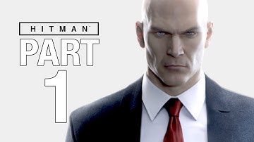 Hitman 2016 Walkthrough Part 1 - No Commentary [Xbox One X 1080P 60fps] - PROLOGUE