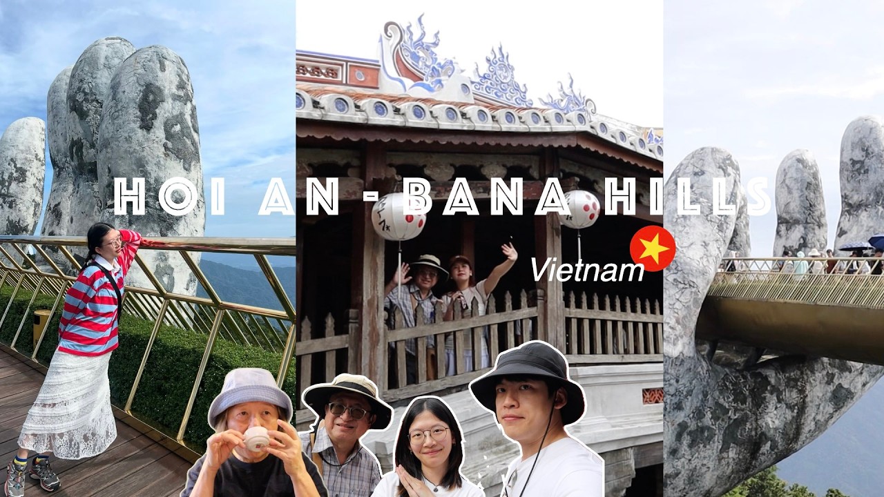 Hoi An เที่ยวย่านเมืองเก่า Bana Hills ซึมซับอากาศเย็นหน้าร้อน