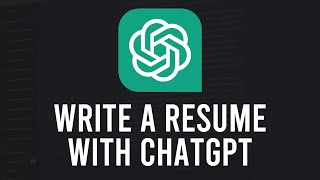 How To Use ChatGPT To Write a Resume (Step By Step)