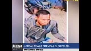 WOMAN IN TANGERANG SHOT TO DEATH BY ROBBER [LENSA INDONESIA NIGHT RTV 13 JUNE 2017]