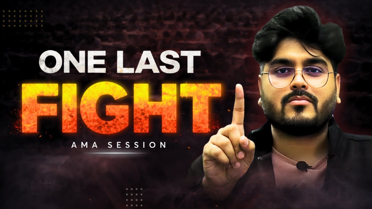 One Last Fight | Tips and Paper attempting Playbook | JEE Main 2026