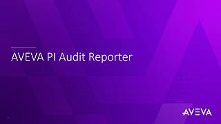 AVEVA PI Audit Reporter