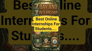 Best Online Internships....🤯|| #viral #shorts #youtubeshorts #short #internships #students #trending