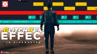 Cinematic GLITCH text in kinemaster🔥👌🏻