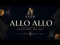 Allo Allo Jazz Blues By Ayem 2026 